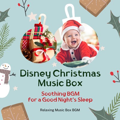 Disney Christmas Music Box: Soothing BGM for a Good Night's Sleep Front Cover