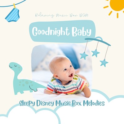 Goodnight Baby: Sleepy Disney Music Box Melodies Front Cover