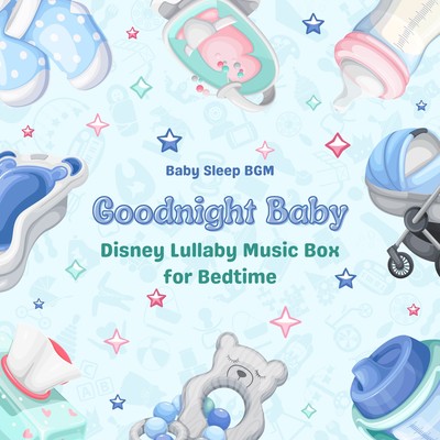 Goodnight Baby - Disney Lullaby Music Box for Bedtime Front Cover