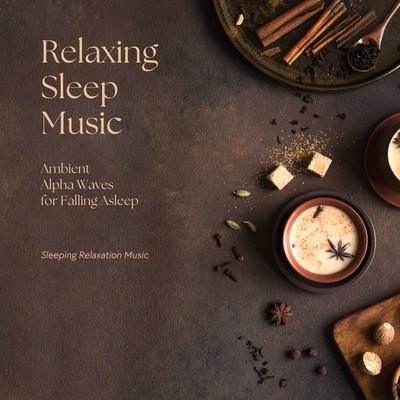 Relaxing Sleep Music: Ambient Alpha Waves for Falling Asleep Front Cover