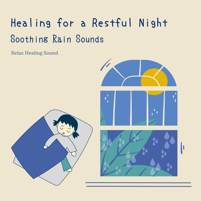 Healing for a Restful Night: Soothing Rain Sounds Front Cover