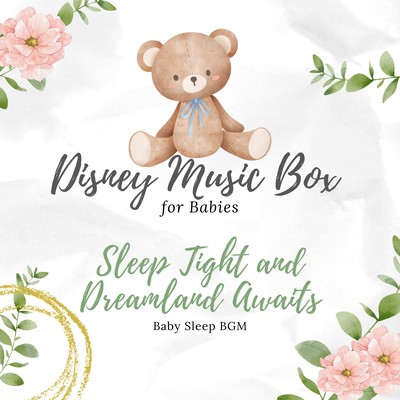 Disney Music Box for Babies - Sleep Tight and Dreamland Awaits Front Cover