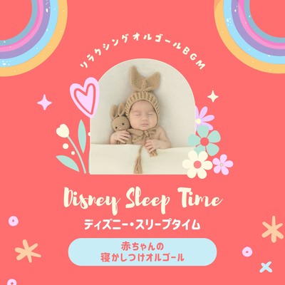 Disney Sleep Time: Soothing Music Box for Baby Bedtime Front Cover