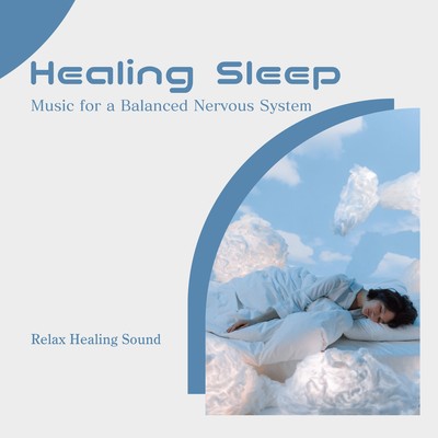 Healing Sleep: Music for a Balanced Nervous System Front Cover
