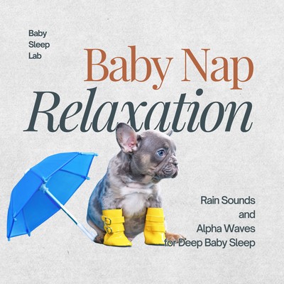 Lullaby Healing Collection - Rain Sounds and Alpha Waves for Deep Baby Sleep Front Cover