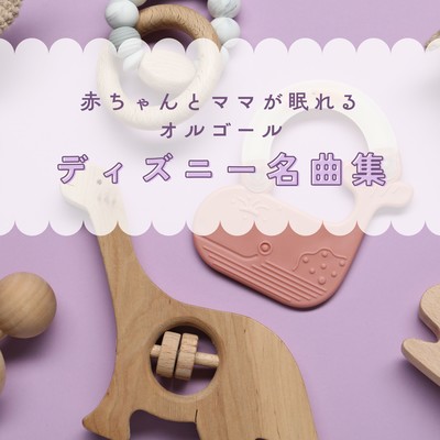 Music Box for Baby & Mom's Sleep - Disney Classics Front Cover