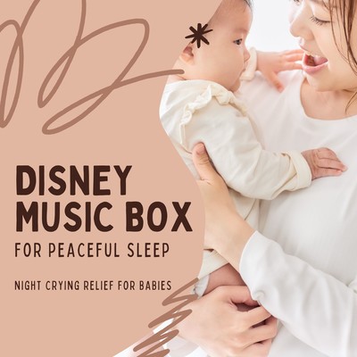 Disney Music Box for Peaceful Sleep - Night Crying Relief for Babies Front Cover