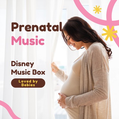 Prenatal Music - Disney Music Box Loved by Babies Front Cover