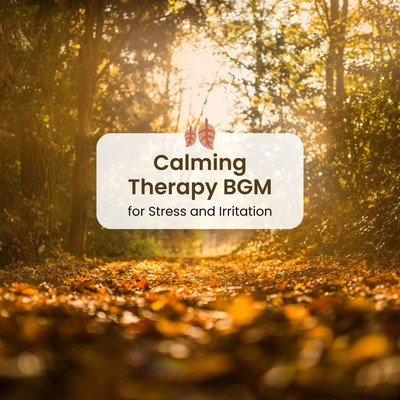 Calming Therapy BGM for Stress and Irritation Front Cover
