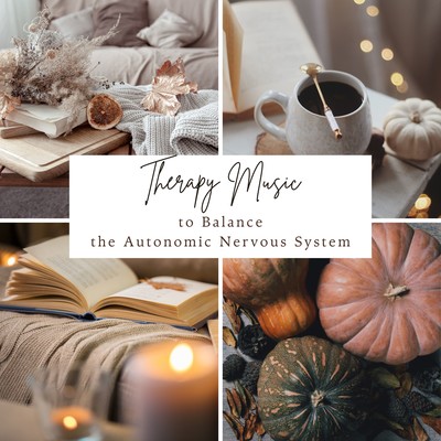 Therapy Music to Balance the Autonomic Nervous System Front Cover