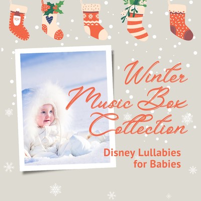 Winter Music Box Collection - Disney Lullabies for Babies Front Cover
