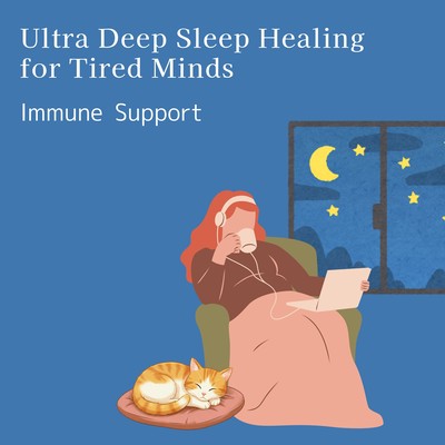 Ultra Deep Sleep Healing for Tired Minds - Immune Support Front Cover