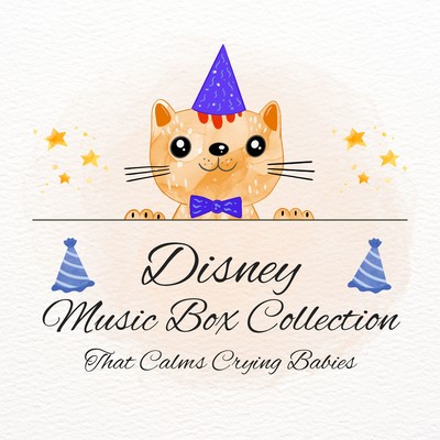 Disney Music Box Collection That Calms Crying Babies Front Cover