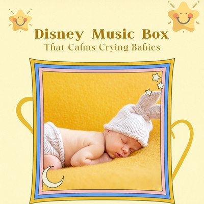 Disney Music Box That Calms Crying Babies Front Cover