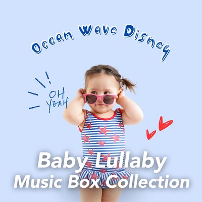 Ocean Wave Disney - Baby Lullaby Music Box Collection Front Cover