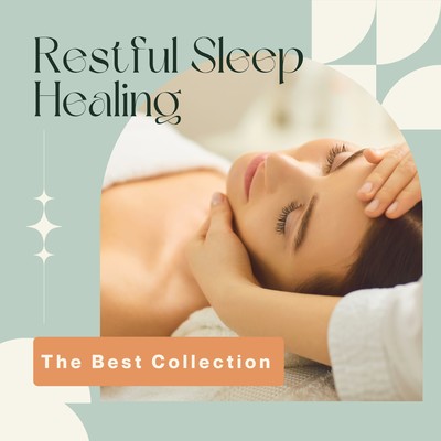 Restful Sleep Healing - The Best Collection - Front Cover