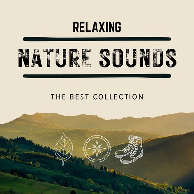 Relaxing Nature Sounds - The Best Collection - Front Cover