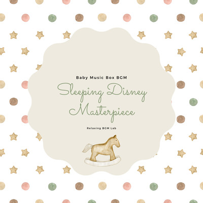 Sleeping Disney Masterpiece -Baby Music Box BGM- Front Cover