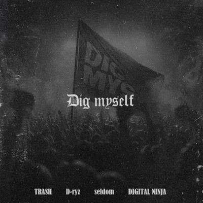 Dig Myself Front Cover