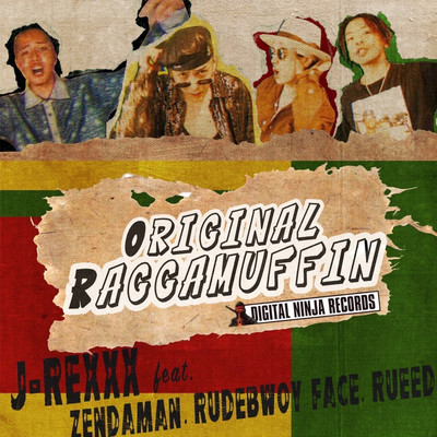 ORIGINAL RAGGAMUFFIN (feat. ZENDAMAN, RUDEBWOY FACE & RUEED) Front Cover