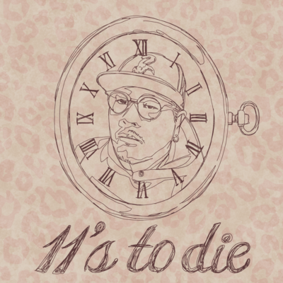 11's to DIE Front Cover