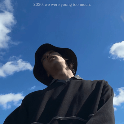 2020, we were young too much.のジャケット写真