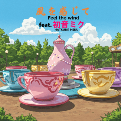 Feel the wind (feat. HATSUNE MIKU) Front Cover