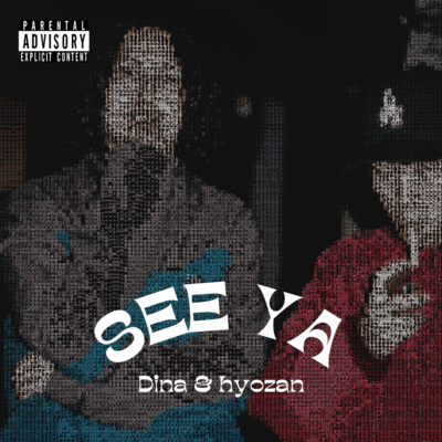 SEE YA (feat. Hyozan) Front Cover