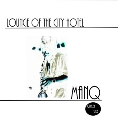 LOUNGE OF THE CITY HOTEL Front Cover