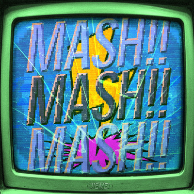MASH!!のジャケット写真