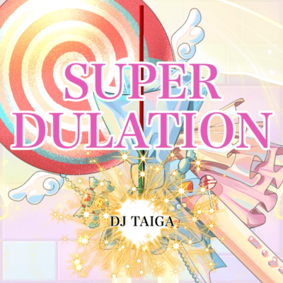 SUPER DULATION Front Cover
