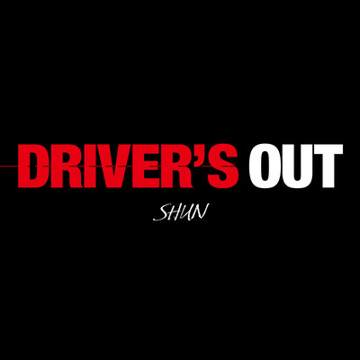 DRIVER'S OUTのジャケット写真