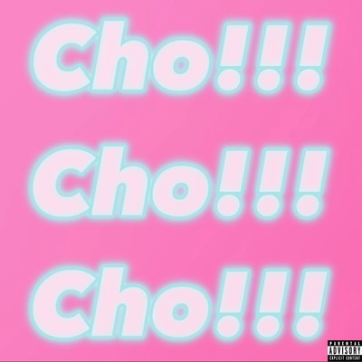 Cho!!! Front Cover