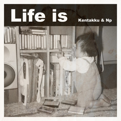 Life isのジャケット写真