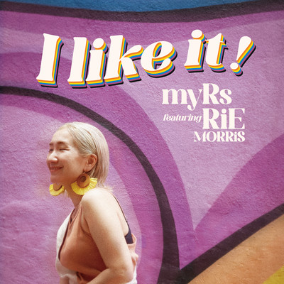 I like it! (feat. RiE MORRiS) Front Cover