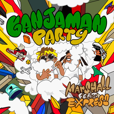 GANJAMAN PARTY (feat. EXPRESS) Front Cover