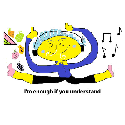 I'm enough if you understandのジャケット写真