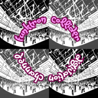 Funktron Colliderのジャケット写真