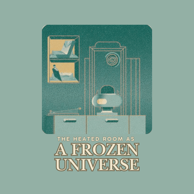 The Heated Room as a Frozen Universe (feat. MOMO) Front Cover