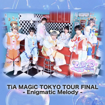 TiA MAGiC TOKYO TOUR FINAL - Enigmatic Melody - Front Cover