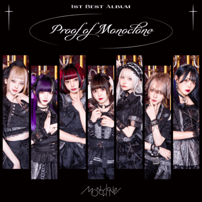 Proof of MONOCLONEのジャケット写真