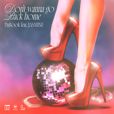 Don't wanna go Back home Front Cover