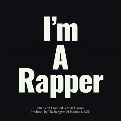 I'm A Rapper Front Cover