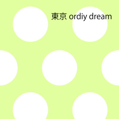 tokyo ordiy dream Front Cover