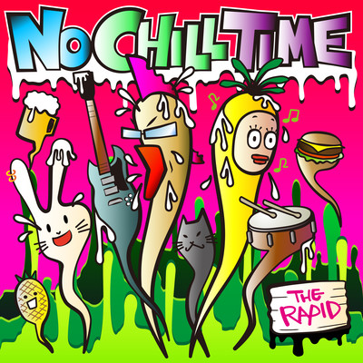 NO CHILL TIMEのジャケット写真