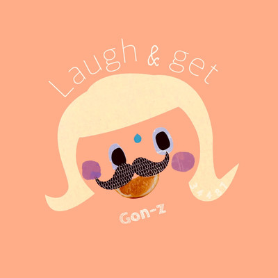 Laugh&getのジャケット写真