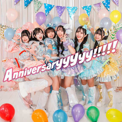 Anniversaryyyyy!!!!!のジャケット写真