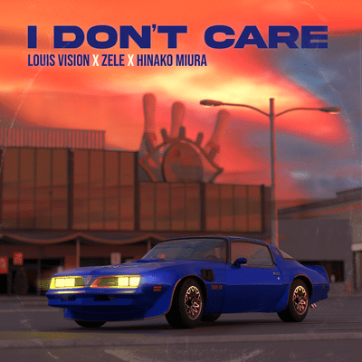 I Don’t Careのジャケット写真