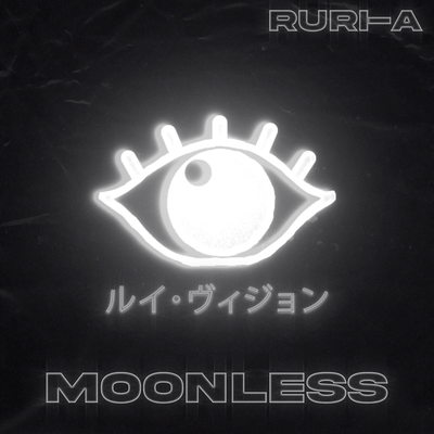 Moonless (feat. RuRi-A) Front Cover