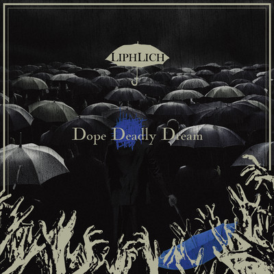 Dope Deadly Dream Front Cover